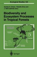 Biodiversity and Ecosystem Processes in Tropical Forests (Ecological Studies) 354059275X Book Cover