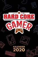 KALENDER 2020: A5 Games Terminplaner für Videospieler mit DATUM - 52 Kalenderwochen für Termine & To-Do Listen - Gaming Terminkalender Gaming Zitat Jahreskalender Lustiges Gamer Zitat 1679963929 Book Cover