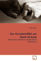 Der Grenzkonflikt am Shatt Al-Arab 3639148436 Book Cover