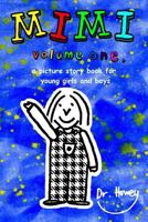 Mimi: Volume One 1468185780 Book Cover