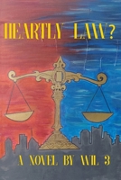 Heartly Law? 096000856X Book Cover