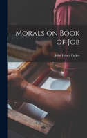 Moralia, sive Expositio in Job 1015592384 Book Cover