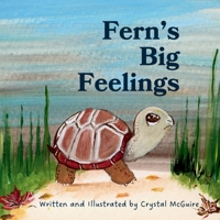 Fern's Big Feelings B0CKY7YS3X Book Cover