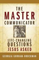 The Master Communicator 1632691752 Book Cover