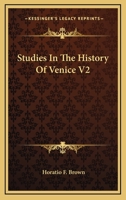 Studies In The History Of Venice V2 1162940204 Book Cover
