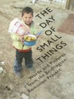 The Day of Small Things 0956251951 Book Cover