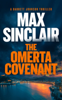 The Omerta Covenant: The Johnson Files (Barrett Johnson Espionage Thrillers) 1036711293 Book Cover