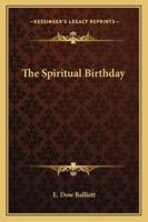 The Spiritual Birthday 1425323820 Book Cover