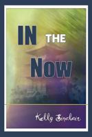 In the Now 1935627856 Book Cover