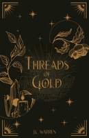 Threads of Gold 1964655226 Book Cover