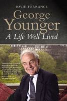 George Younger: A Life Well Lived 1841586862 Book Cover