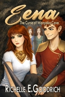 Eena, The Curse of Wanyaka Cave 1541335465 Book Cover