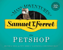 Samuel T. Ferret: The Petshop 1682223795 Book Cover