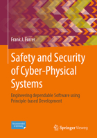 Safety and Security of Cyber-Physical Systems: Engineering dependable Software using Principle-based Development 3658371811 Book Cover