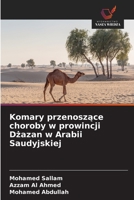 Komary przenoszace choroby w prowincji Dzazan w Arabii Saudyjskiej (Polish Edition) 6209941168 Book Cover