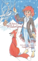 A Patch in the Wilderland 1970109629 Book Cover