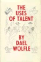 Uses of Talent 0691086036 Book Cover