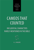 Cameos That Counted: Influential Characters Rarely Mentioned in the Bible (Ritchie Character Study Series) 1914273451 Book Cover