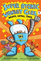 Brave, Loyal, True 1665902027 Book Cover