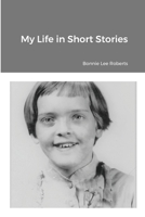 My Life in Short Stories 171641430X Book Cover