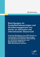 Beteiligungen ALS Sonderbetriebsverm Gen Und Ver U Erungsgewinne Aus Diesen Im Nationalen Und Internationalen Steuerrecht 3836680637 Book Cover