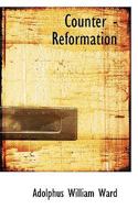 The Counter-Reformation 1018947396 Book Cover