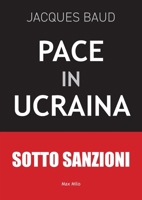 Pace in Ucraina (Italian Edition) 2315028566 Book Cover