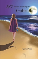 187 poemas de amor para Gabriela B09F1KMVW3 Book Cover