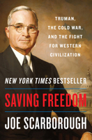 Saving Freedom: Truman, the Cold War, and the Fight for the Future of Europe 0062950495 Book Cover