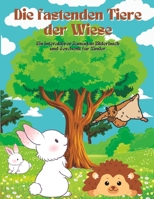 Die fastenden Tiere der Wiese: Ein interaktives Ramadan-Bilderbuch und Geschenk für Kinder B0BYRC1TXW Book Cover