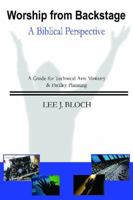 Worship From Backstage 1933582294 Book Cover