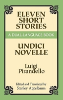 Eleven Short Stories (Dual-Language) (Dual-Language Book) 0486280918 Book Cover