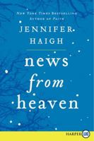 News from Heaven 0060889640 Book Cover