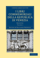 I Libri Commemoriali V3: Della Republica Di Venezia Regesti (1883) 1022403753 Book Cover