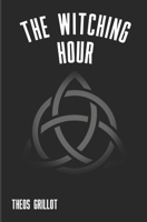 The Witching Hour B094SZRTQW Book Cover