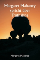 Margaret Mahaney spricht über Truthähne (German Edition) 9359947989 Book Cover