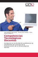 Competencias Tecnológicas Docentes 6202137916 Book Cover