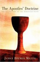 The Apostles' Doctrine 1591604818 Book Cover