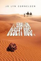 Operation Desert Rose 1426942060 Book Cover