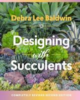 Designing with Succulents 088192816X Book Cover