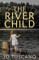 The River Child 1922311472 Book Cover