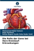 Die Rolle der Gene bei Herz-Kreislauf-Erkrankungen (German Edition) 6208608465 Book Cover