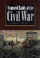 Mounted Raids of the Civil War 0803279469 Book Cover
