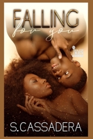 Falling For You B08B2ZZRW1 Book Cover