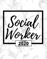 Social Worker: 2020 Planner For Social Workers, 1-Year Daily, Weekly And Monthly Organizer With Calendar, Appreciation Gift For Social Worker (8" x 10") 1713097591 Book Cover