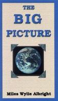 The Big Picture 1878327941 Book Cover