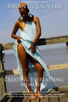 Creating Everlasting Memories 1387276107 Book Cover