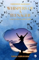 Whispers Of A Teenager: Collection of Short Poems 9356489475 Book Cover