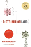 DistributionLand: A Retiree's Survival Manual for Transitioning to a World of New Rules & Unexpected Dangers 1599323591 Book Cover