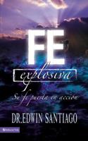 Fe Explosiva (Audio Libro) 0829745572 Book Cover